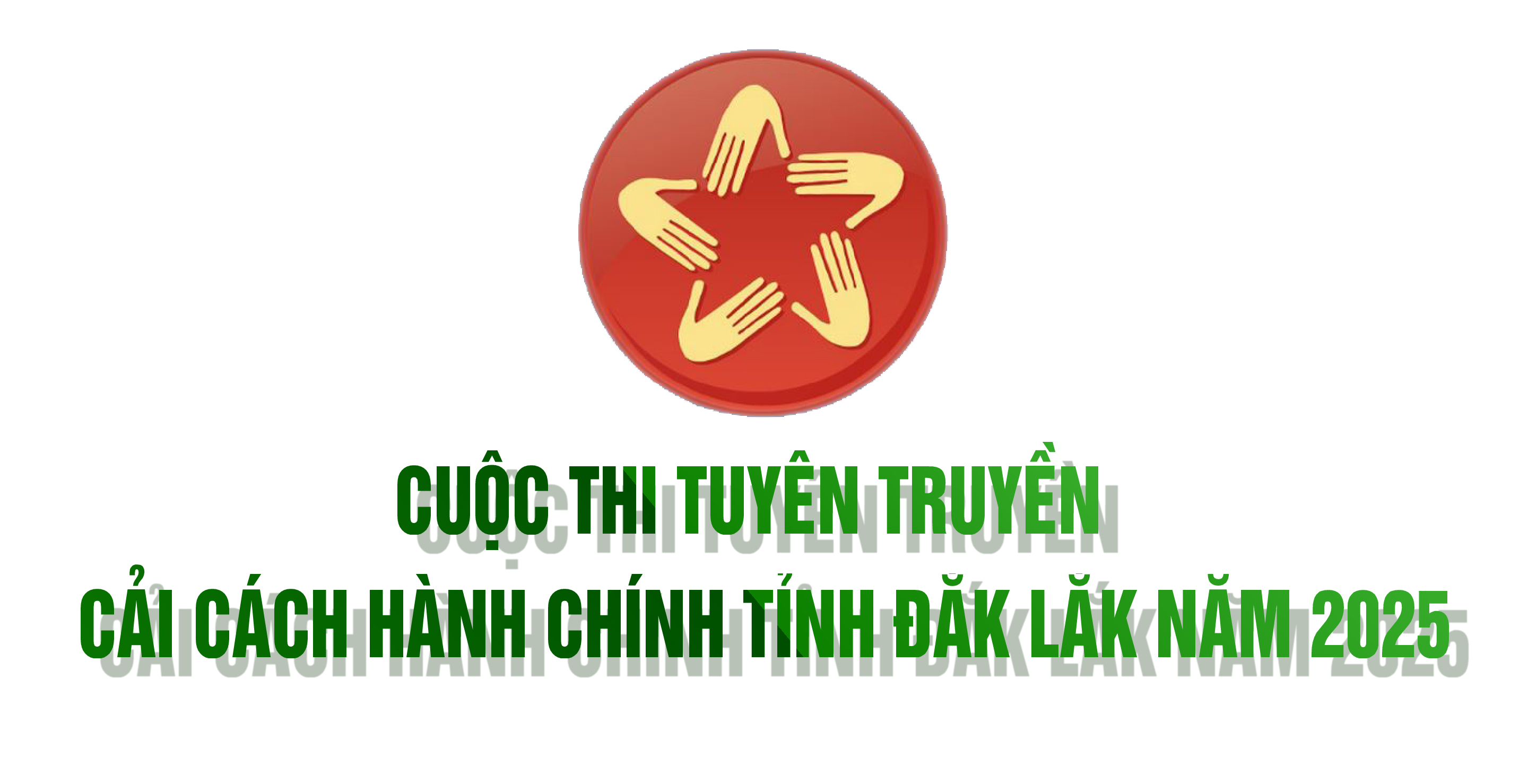 Cuộc thi tuyên truyền cải cách hành chính tỉnh Đắ