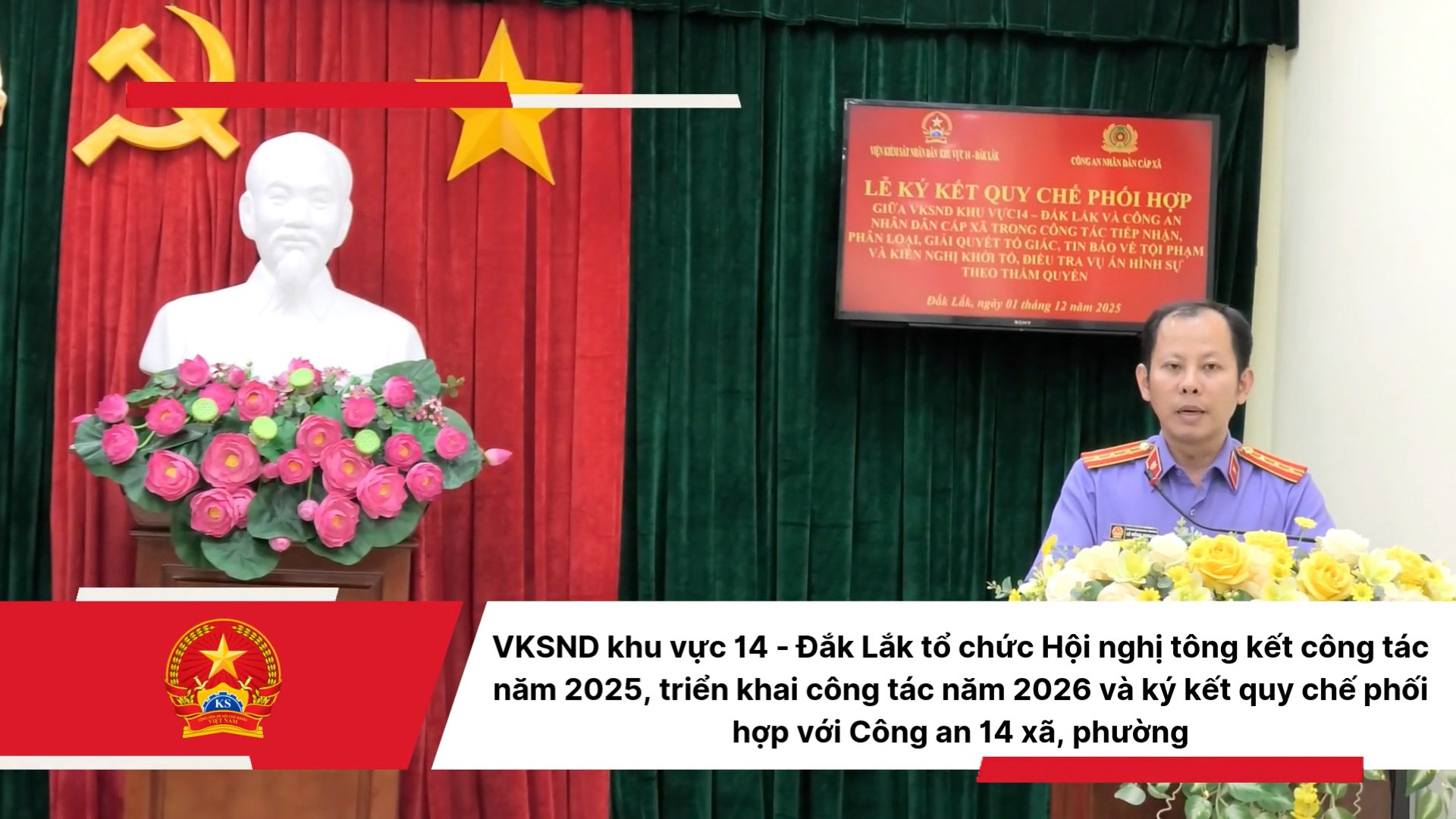 [Video] - Hội nghị tổng kết công tác năm 2025, triển khai công tác năm 2026 và ký kết quy chế phối hợp với Công an 14 xã, phường