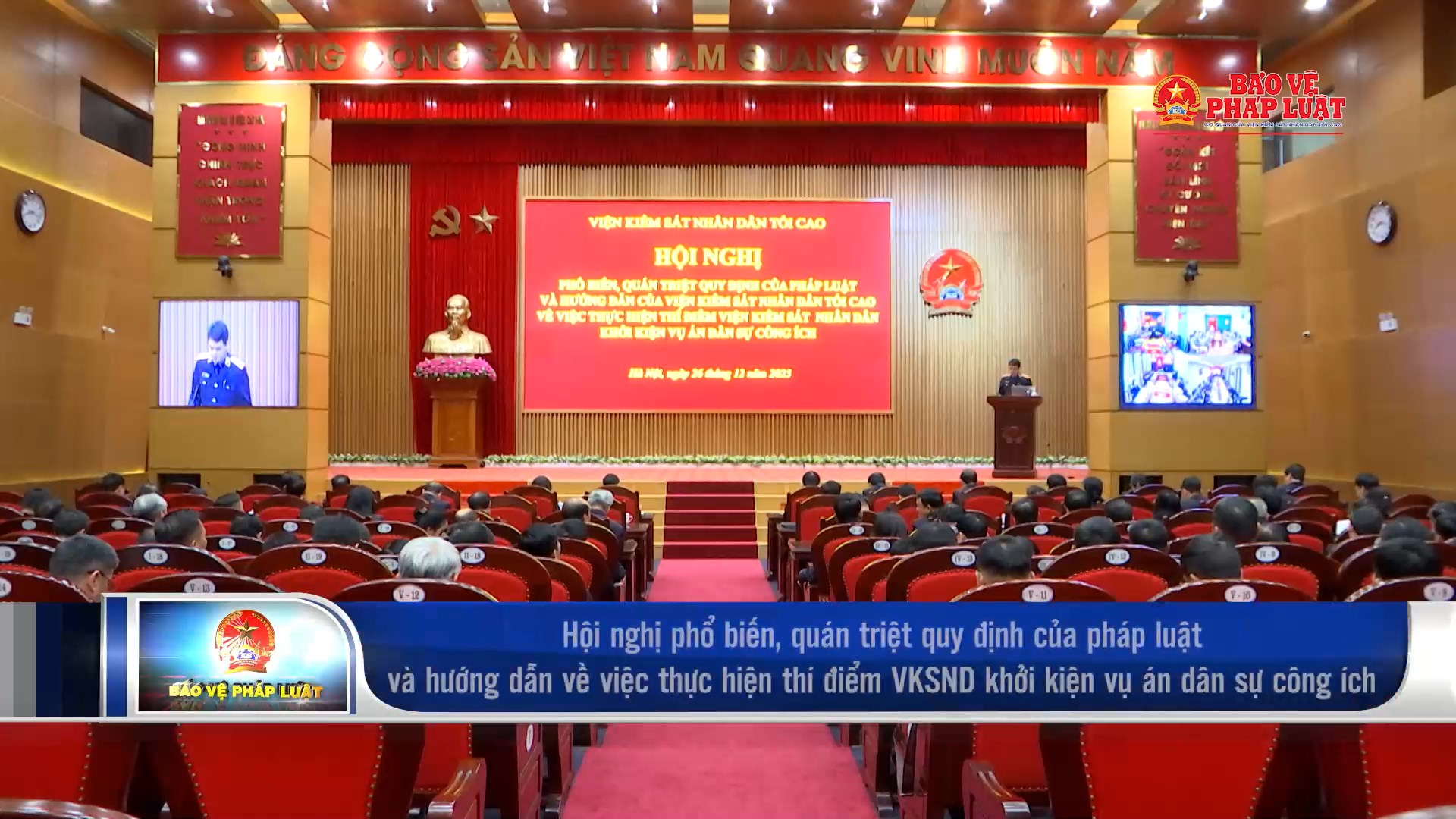 VIDEO - VKSND tối cao quán triệt quy định của pháp luật và hướng dẫn về việc thực hiện thí điểm VKSND khởi kiện vụ án dân sự công ích